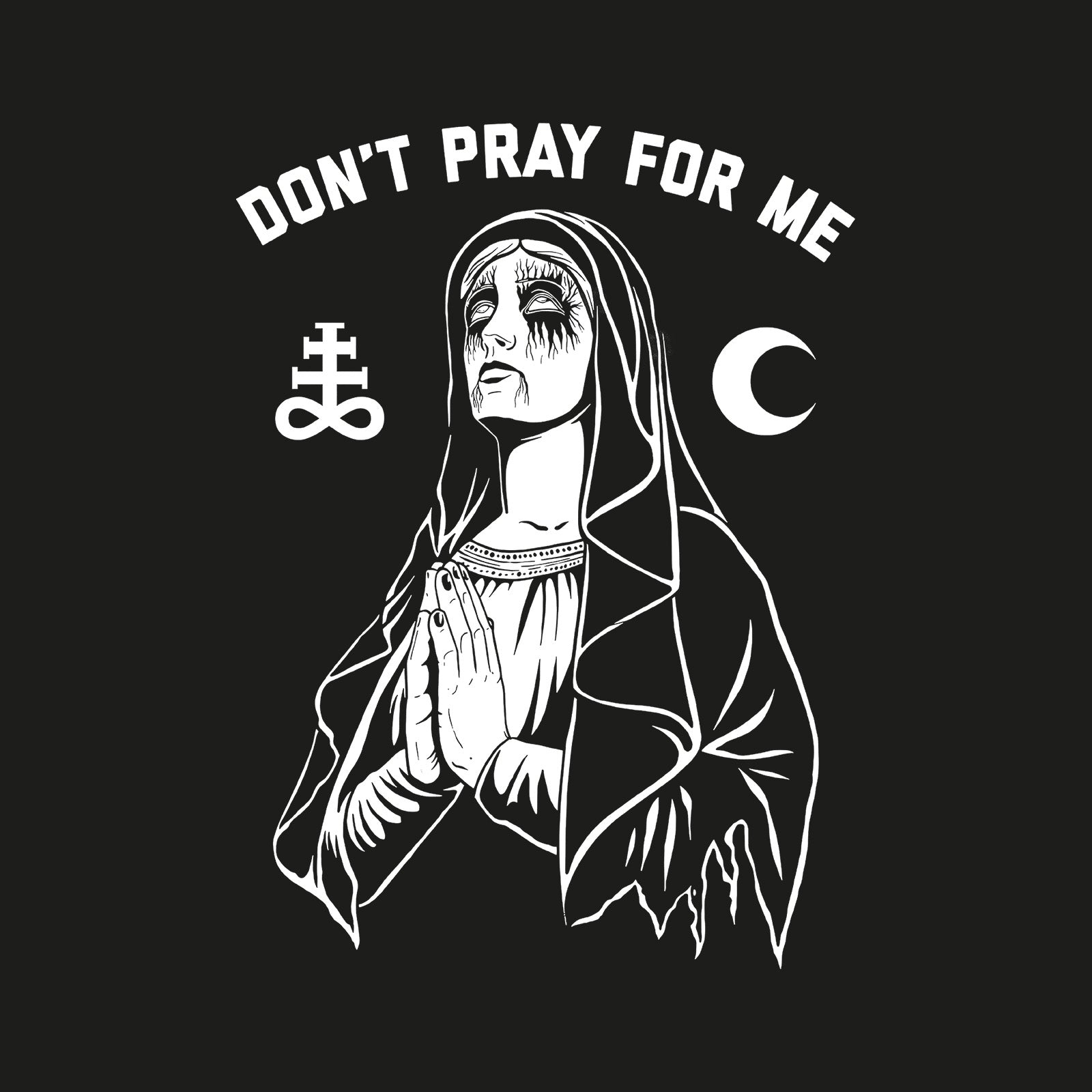 Uprandy Don'T Pray For Me Gothic Sister Printed Sweatshirt - chicyea