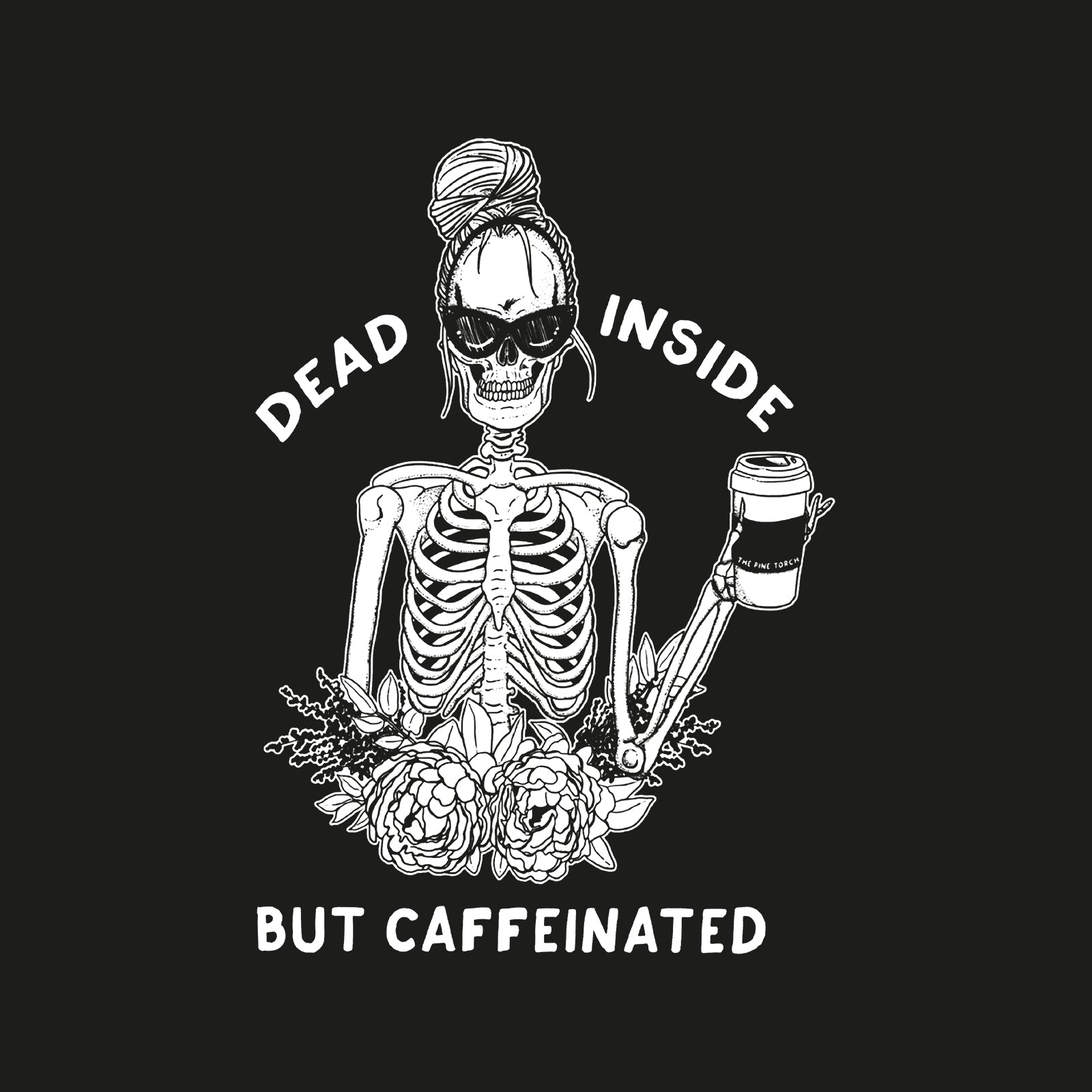Minnieskull Dead Inside But Caffeinated Skull Printed Women Hoodie - chicyea