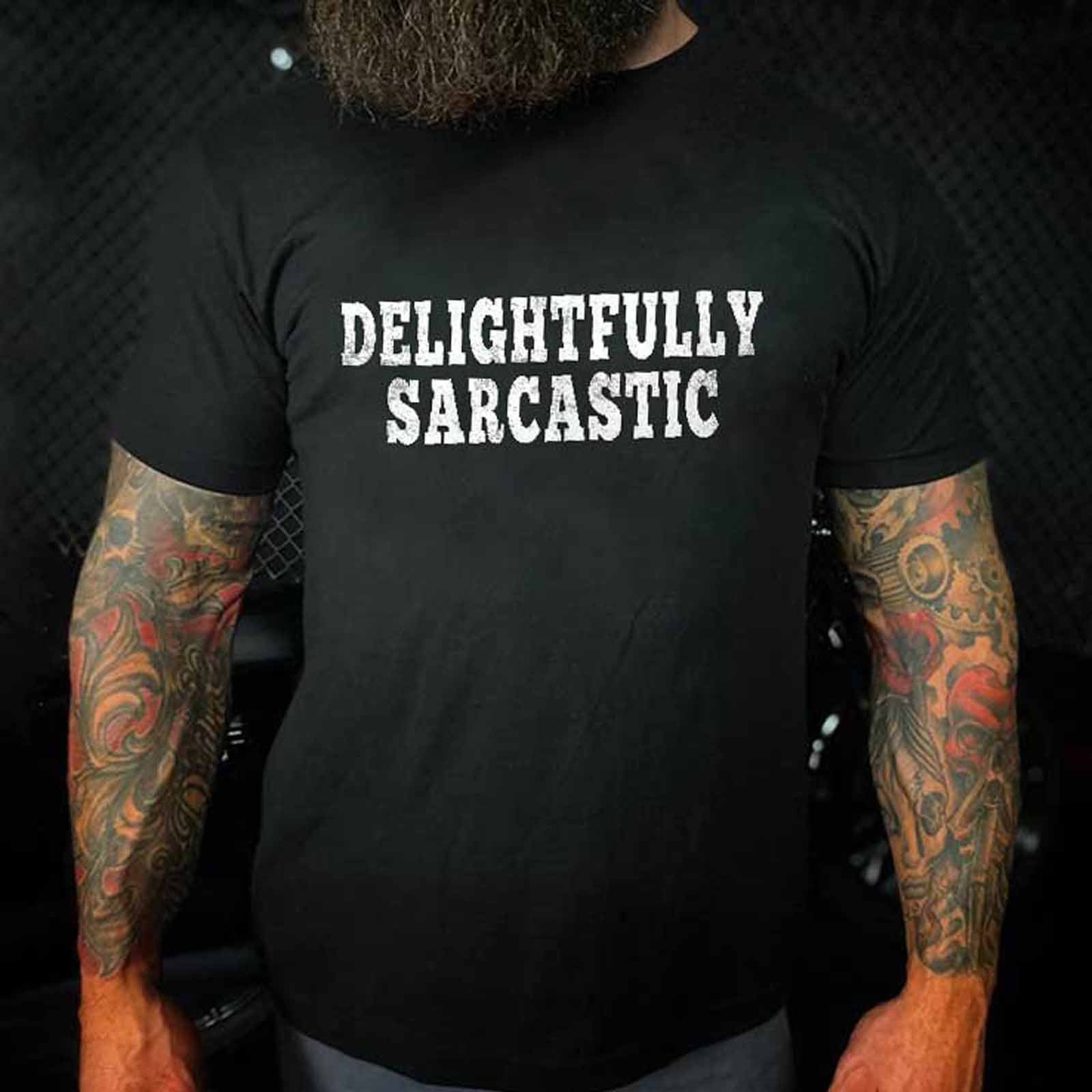 Livereid Delightfully Sarcastic Men Casual T-Shirt - chicyea