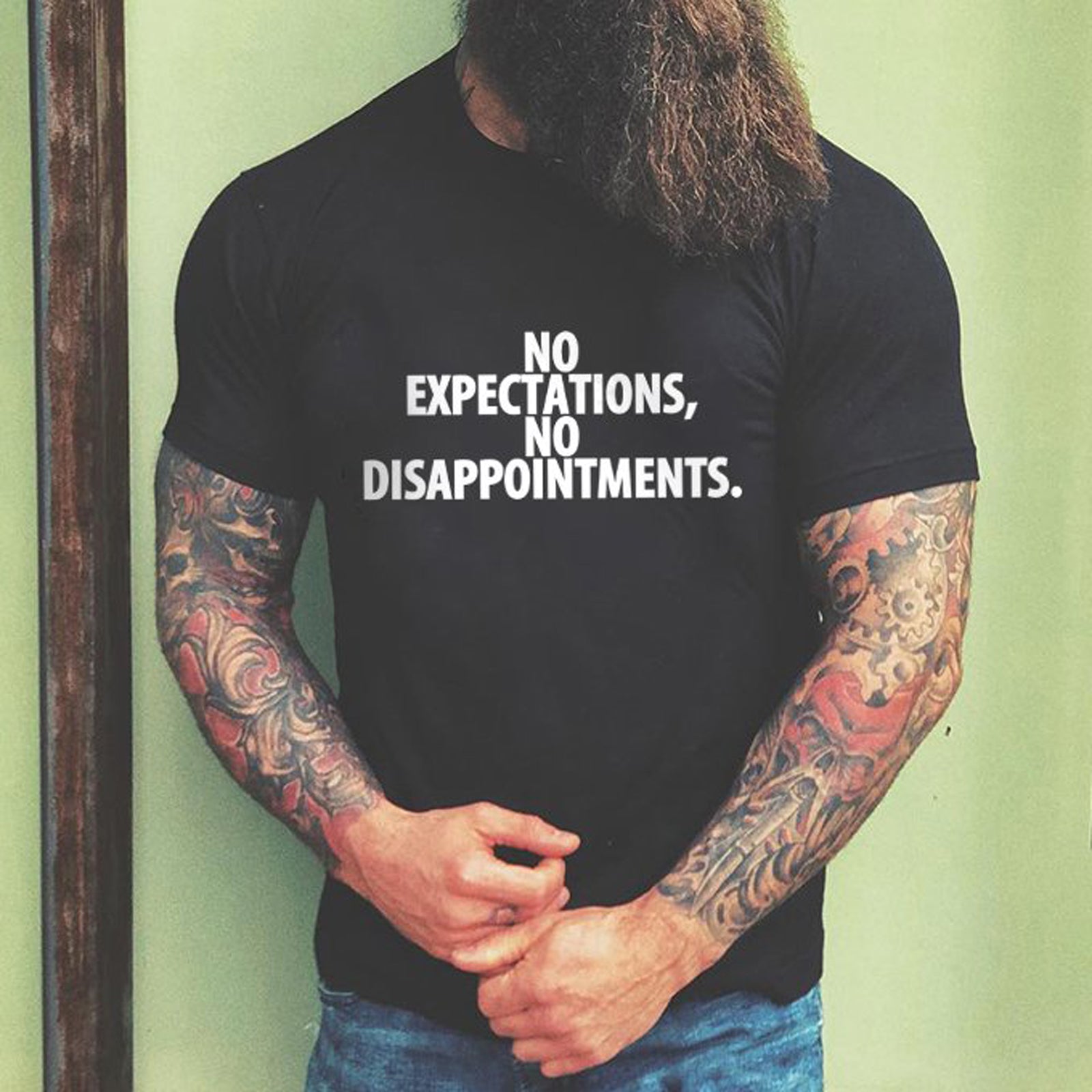 Livereid No Expectations No Disappointments T-Shirt - chicyea