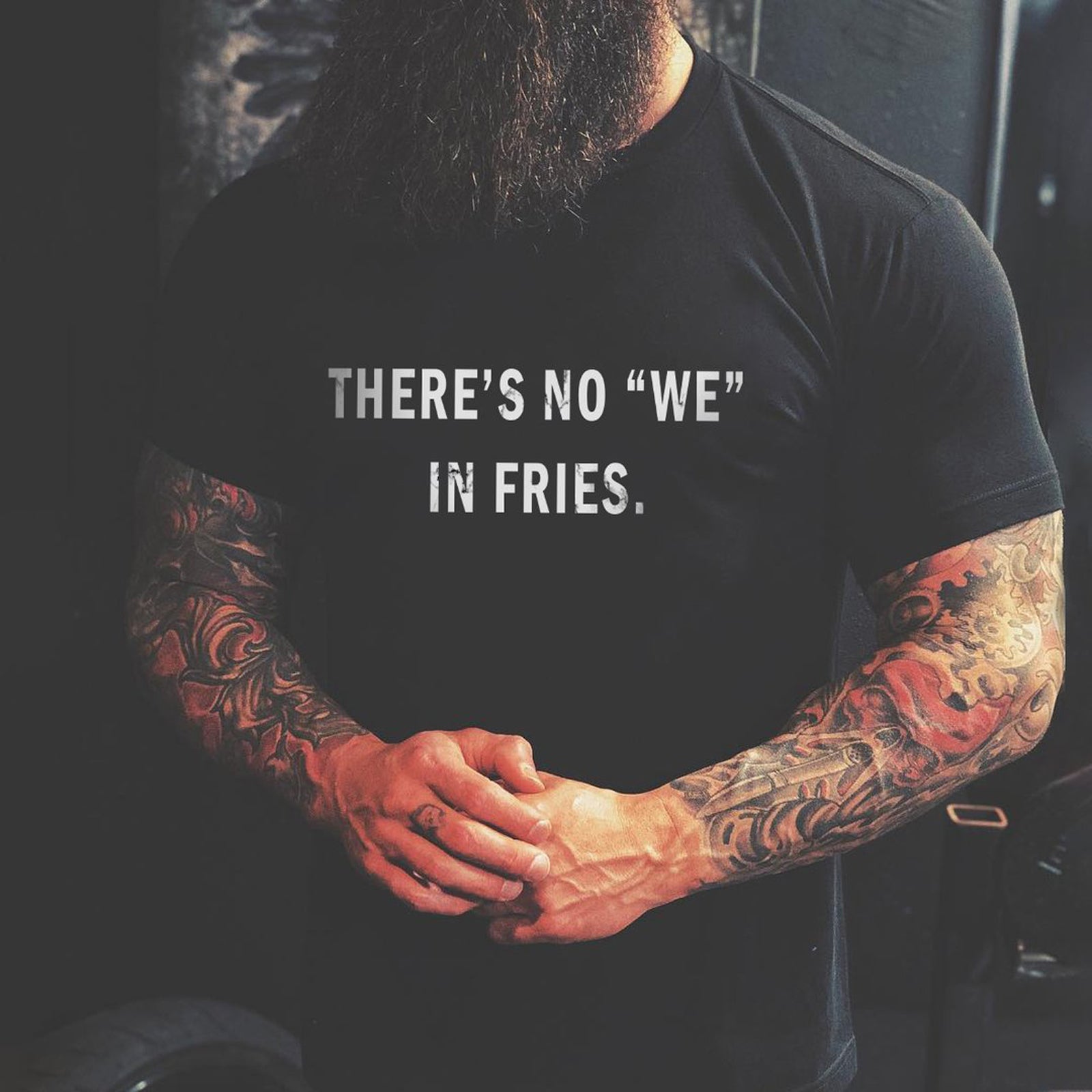 Livereid There No "We" In Fries T-Shirt - chicyea