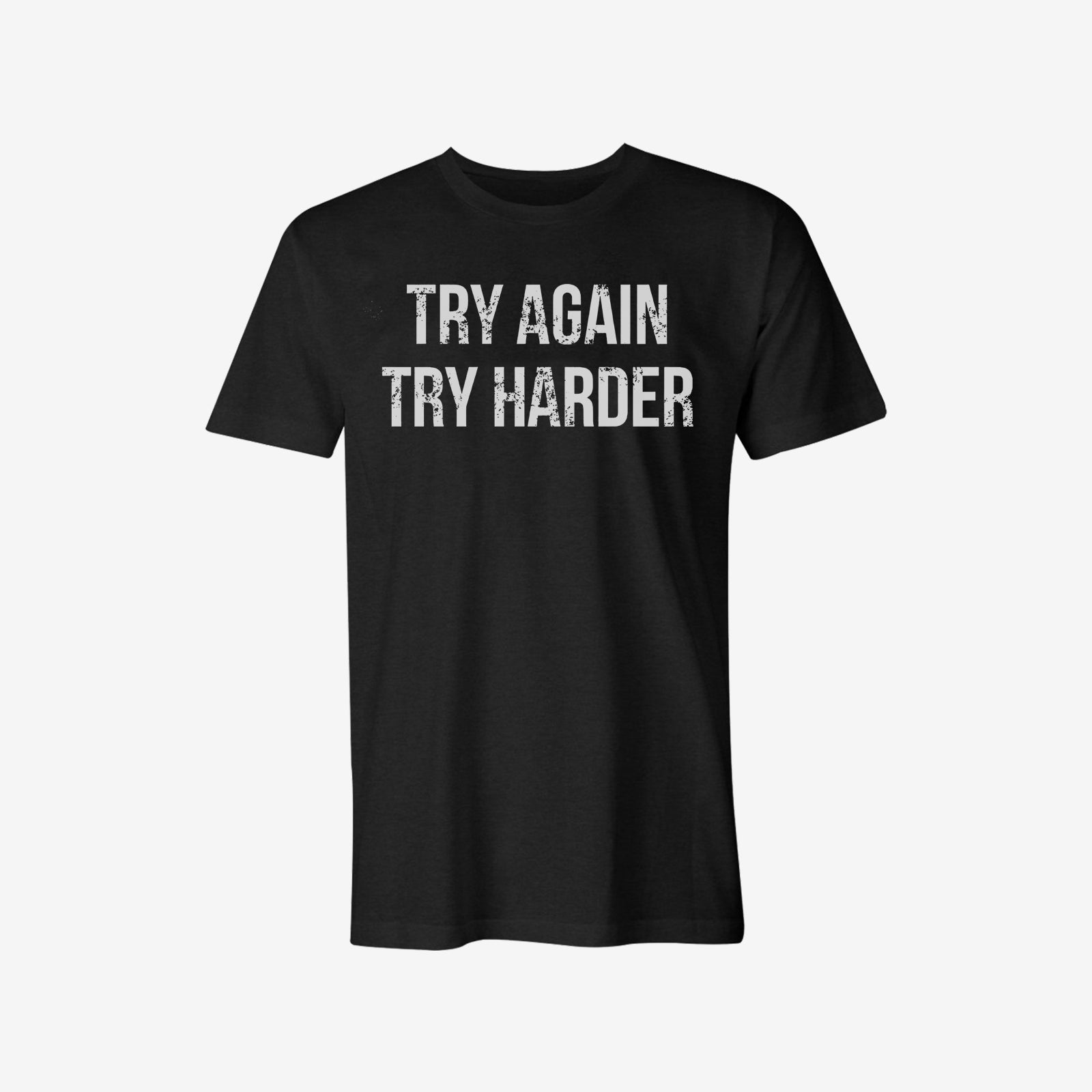 Livereid Try Again Try Harder Letter T-Shirt - chicyea