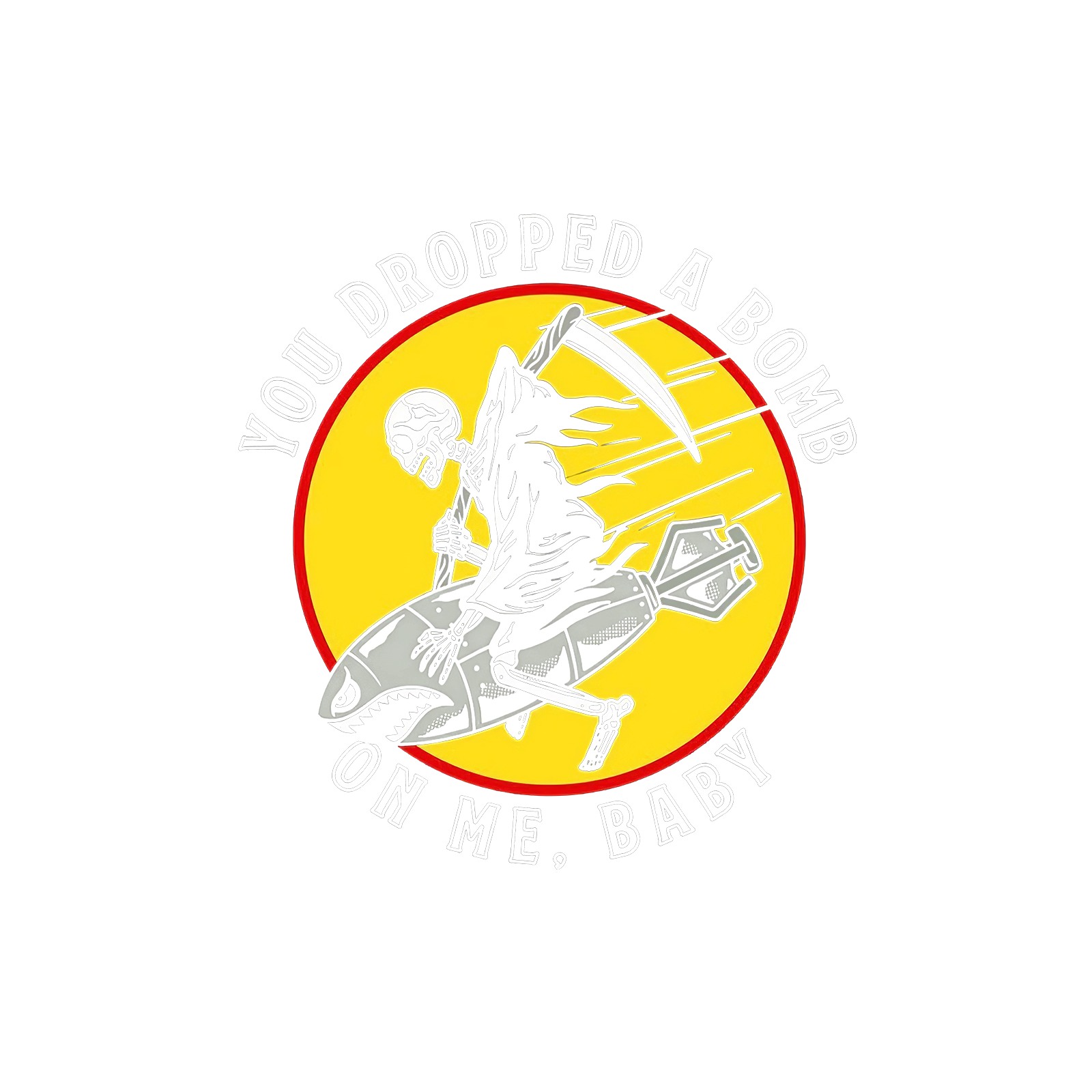Cloeinc You Dropped A Bomb Printed Reaper T-Shirt - chicyea