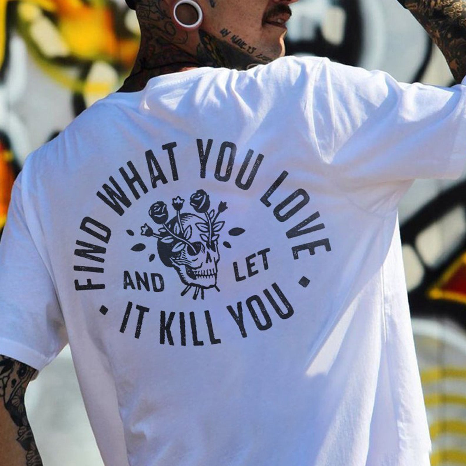 Cloeinc Fine What You Love Skull Print T-Shirt - chicyea