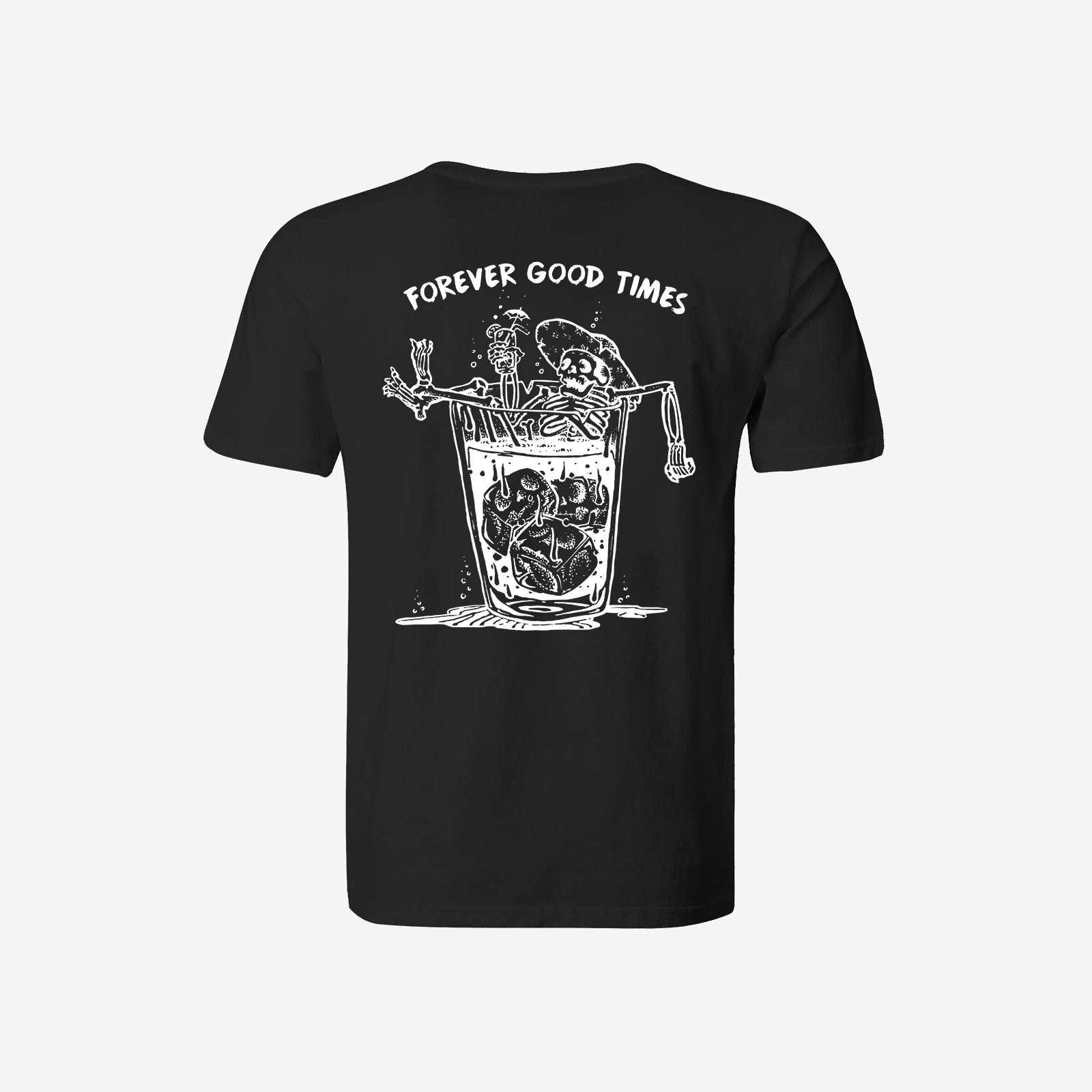 Cloeinc Forever Good Times Leisurely Skull Drinking T-Shirt - Chicyea