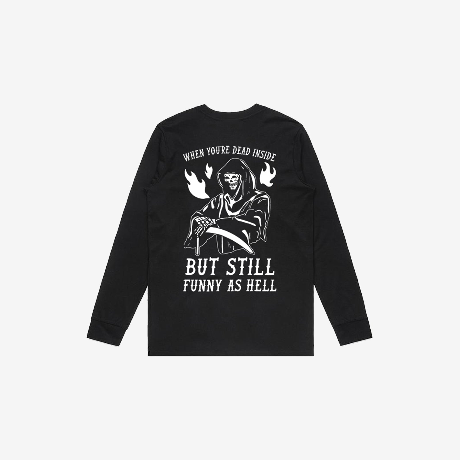 Uprandy Funny When You'Re Dead Inside Printed Long Sleeve Men Reaper T-Shirt - Chicyea