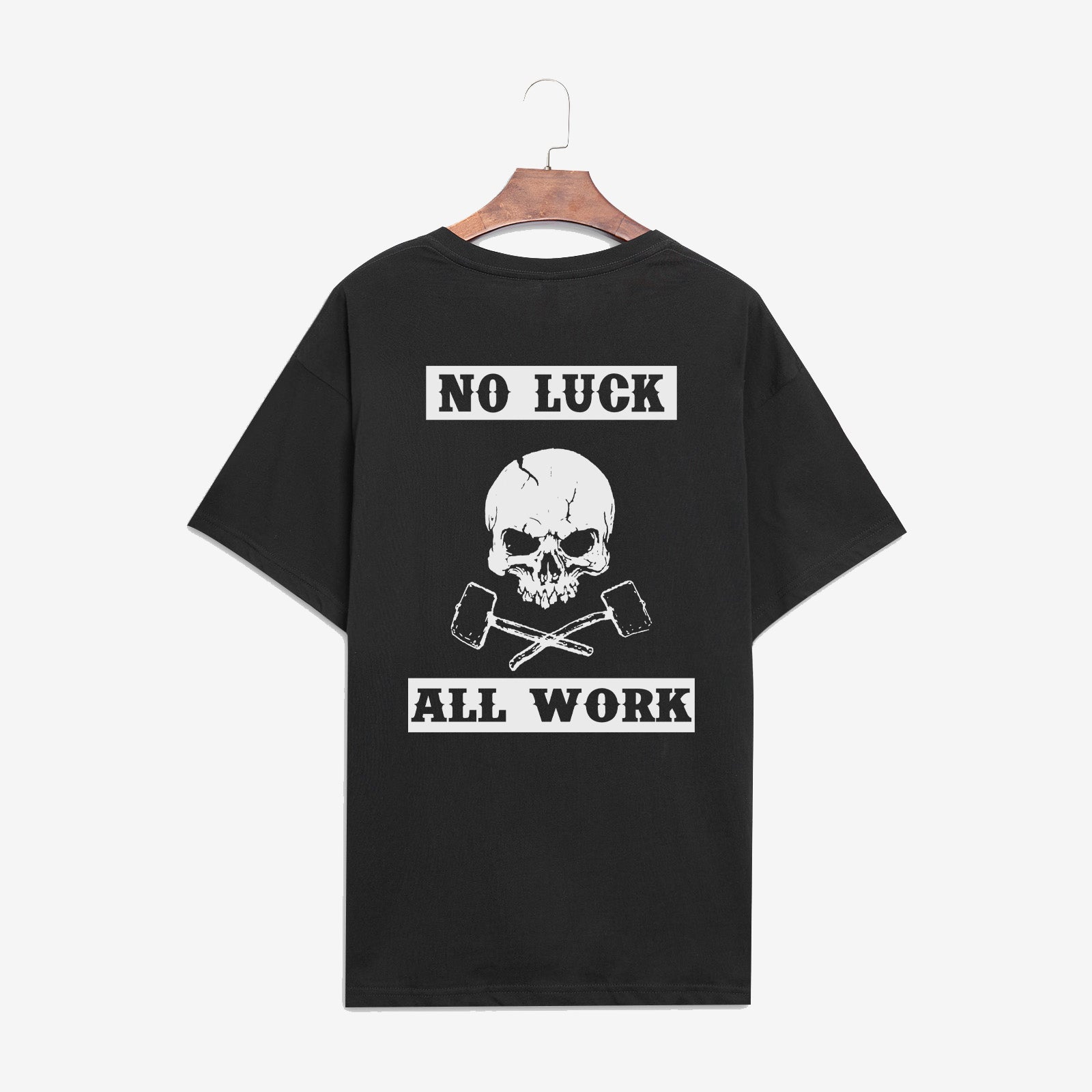 Cool No Luck All Work Skull Print Designer T-Shirt