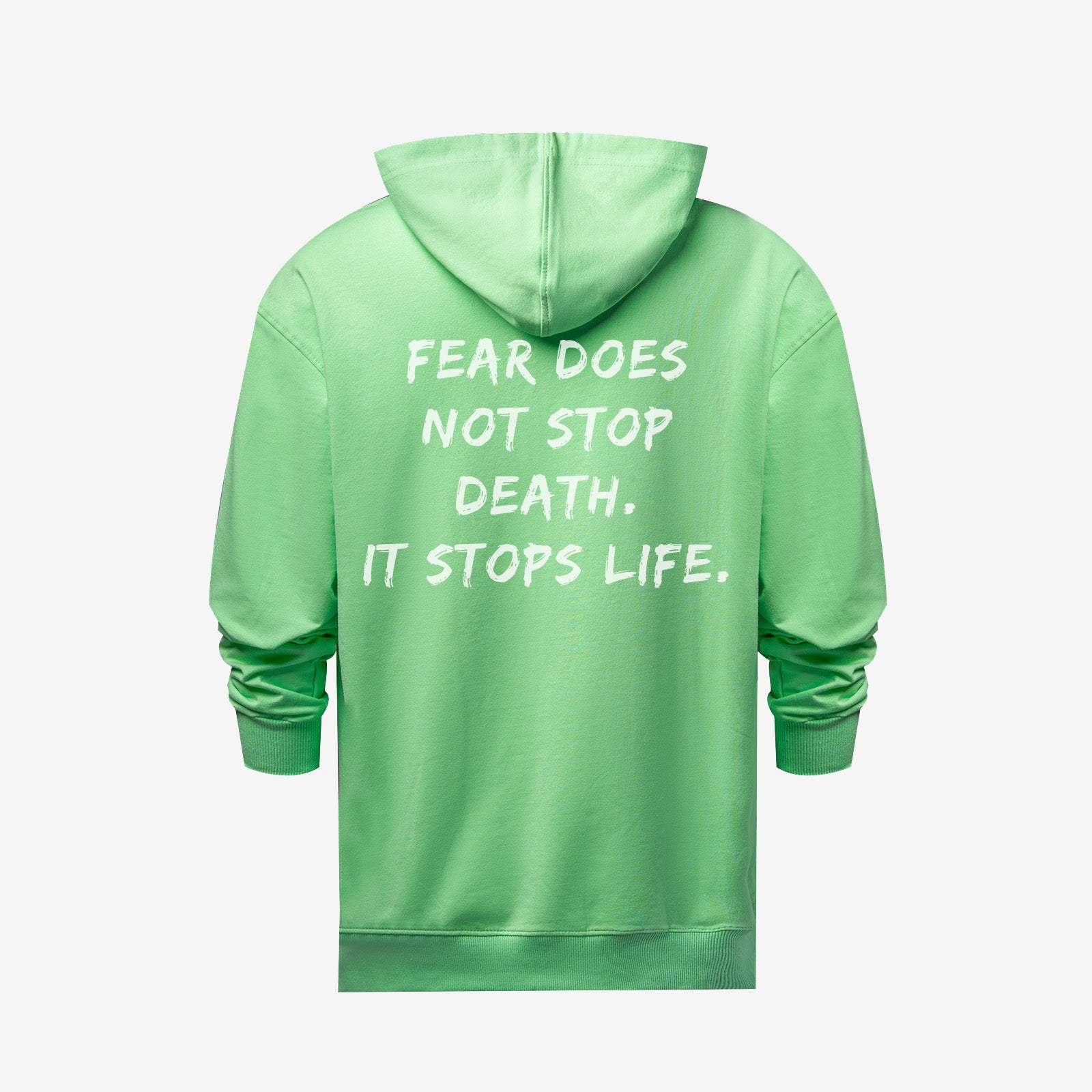 Uprandy Fear Does Not Stop Death It Stops Life Print Men Hoodie - Chicyea